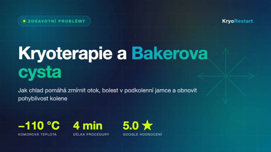 Kryoterapie a Bakerova cysta – jak chlad pomáhá při bolesti v podkolenní jamce