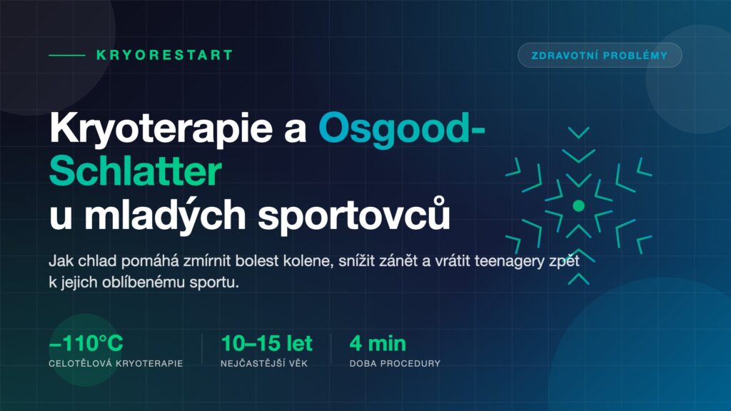 Kryoterapie a Osgood-Schlatter – jak chlad pomáhá při bolesti kolene u dospívajících sportovců