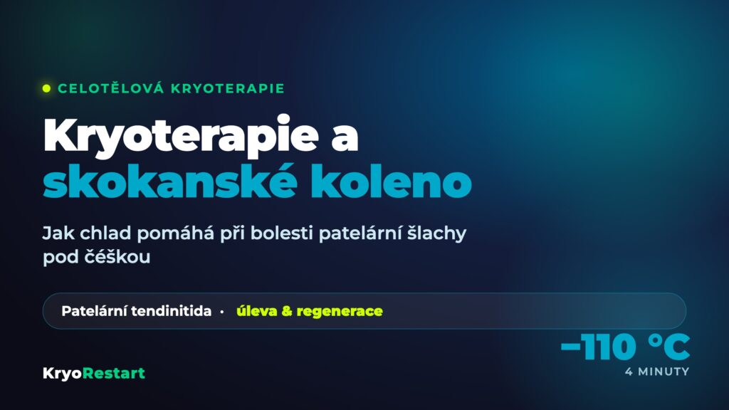 Celotělová kryoterapie a skokanské koleno – jak chlad pomáhá při bolesti patelární šlachy pod čéškou