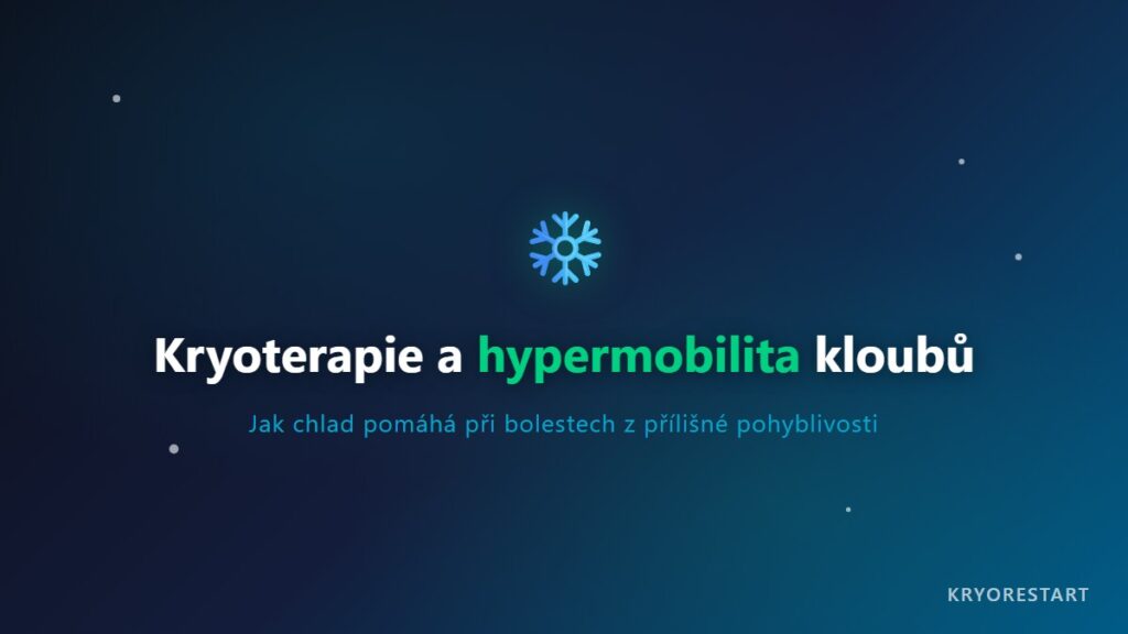 Kryoterapie pri hypermobilite kloubu