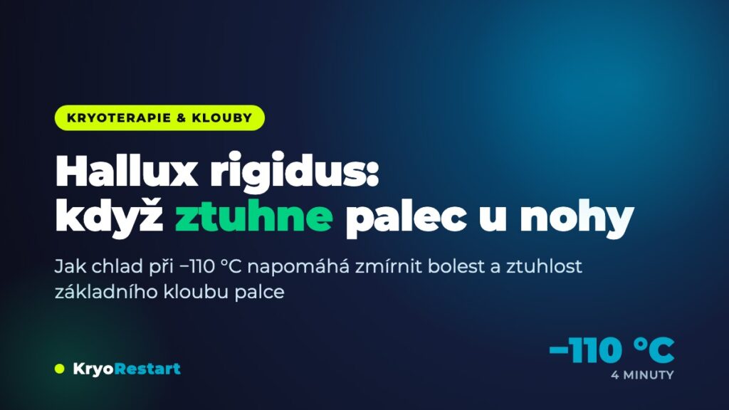 Kryoterapie a hallux rigidus – ztuhlý palec u nohy