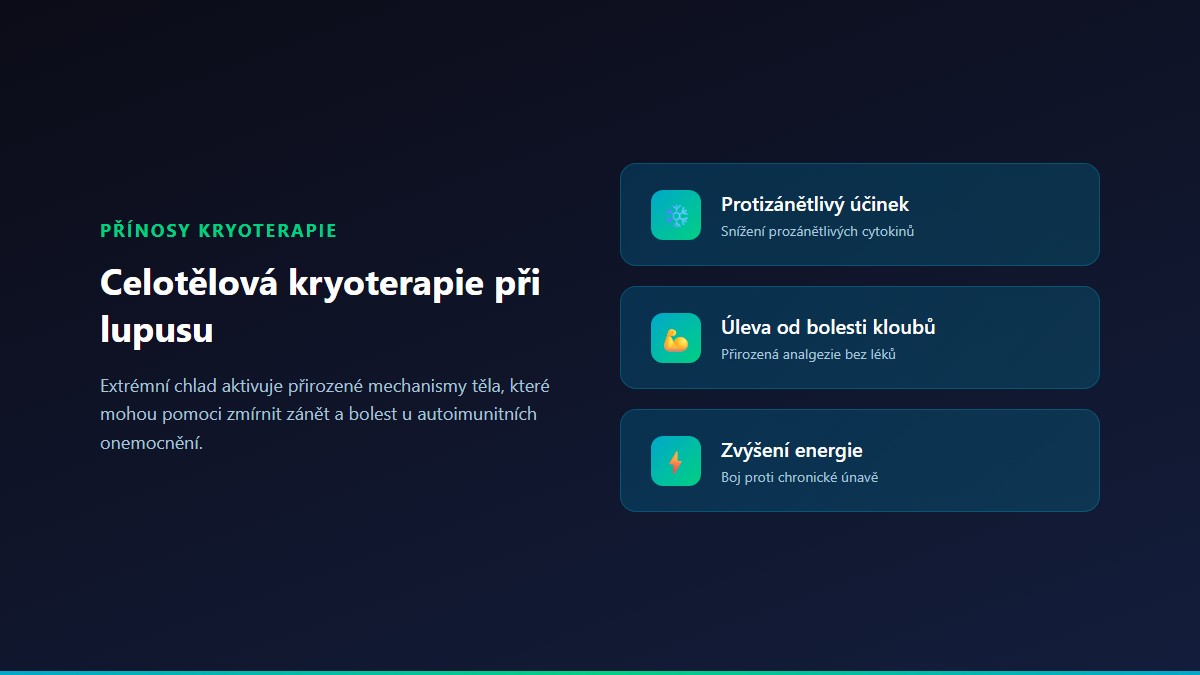 Přínosy celotělové kryoterapie při lupusu: protizánětlivý účinek, úleva od bolesti kloubů, zvýšení energie